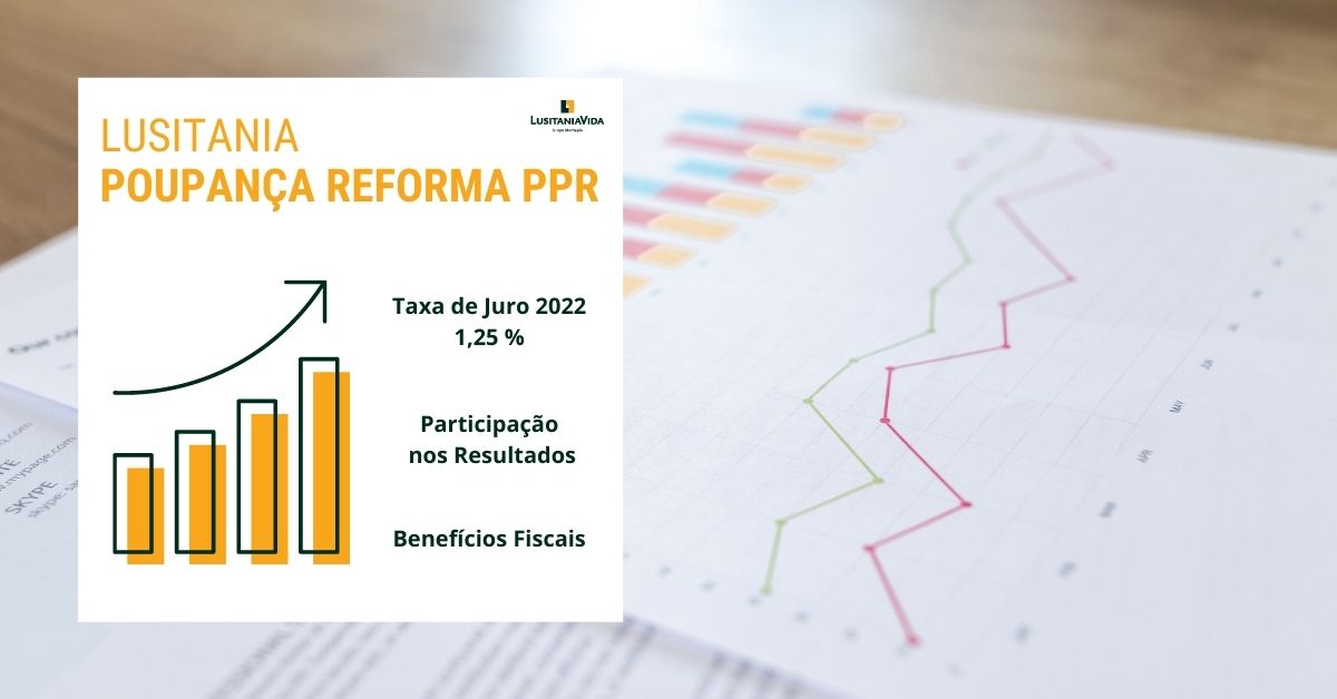 Seguro Lusitania Poupança Reforma PPR Seguro Lusitania Poupança Reforma PPR