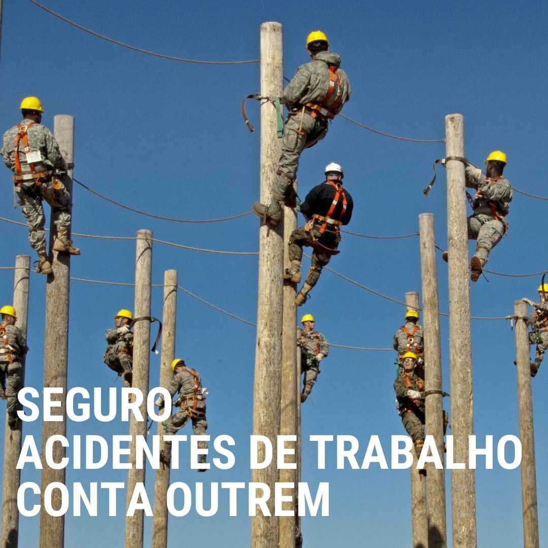 Seguro de Acidentes de Trabalho Conta Outrem