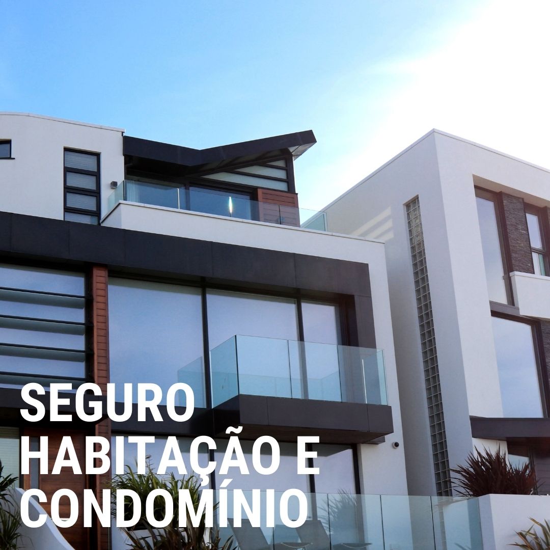 Seguro Habitação e Condomínio